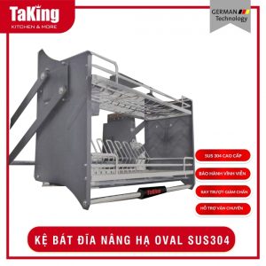KỆ BÁT ĐĨA NÂNG HẠ OVAL N0900TX TAKING